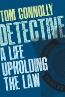 Detektiv: Ein Leben im Dienste des Gesetzes - Detective: A Life Upholding the Law