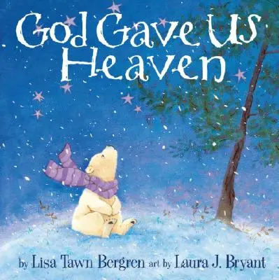 Gott schenkte uns den Himmel - God Gave Us Heaven