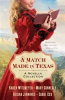 A Match Made in Texas 4-In-1: Eine Novellensammlung - A Match Made in Texas 4-In-1: A Novella Collection