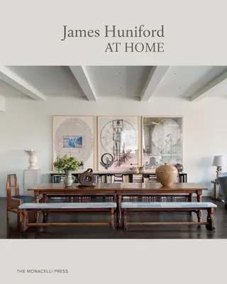 James Huniford: Zu Hause - James Huniford: At Home