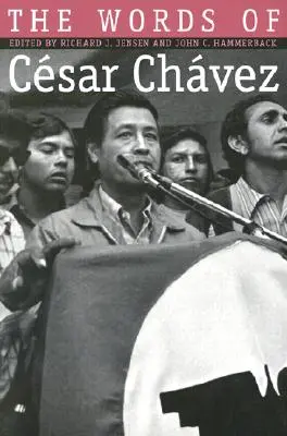 Die Worte von Cesar Chavez - Words of Cesar Chavez