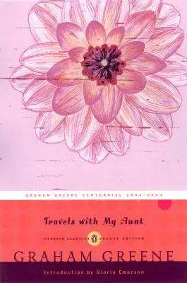 Reisen mit meiner Tante: (Penguin Classics Deluxe Edition) - Travels with My Aunt: (Penguin Classics Deluxe Edition)