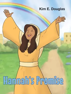 Hannahs Versprechen - Hannah's Promise