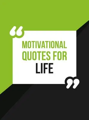 Motivierende Zitate für das Leben - Motivational Quotes for Life