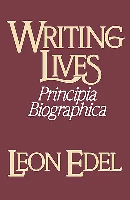 Leben schreiben: Principia Biographica - Writing Lives: Principia Biographica