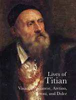 Das Leben von Tizian - Lives of Titian