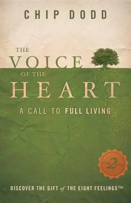 Die Stimme des Herzens: Ein Aufruf zu einem erfüllten Leben - The Voice of the Heart: A Call to Full Living