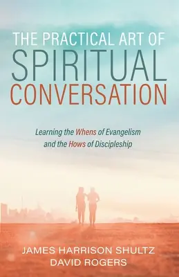 Die praktische Kunst der spirituellen Konversation - The Practical Art of Spiritual Conversation