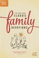 Die klassische Familienandacht für ein Jahr: Inklusive wöchentlicher Aktivitäten für die ganze Familie! - The One Year Classic Family Devotions: Includes Weekly Activities for the Whole Family!