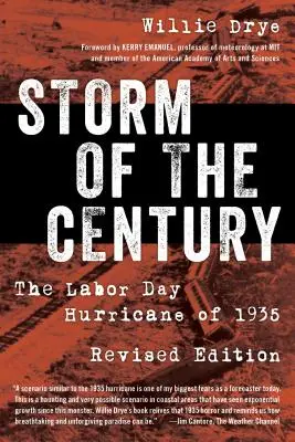 Der Sturm des Jahrhunderts: Der Labor-Day-Hurrikan von 1935 - Storm of the Century: The Labor Day Hurricane of 1935