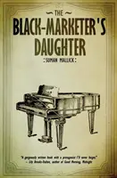 Die Tochter des Schwarzhändlers - The Black Marketer's Daughter