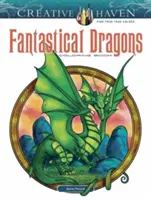 Creative Haven Fantastische Drachen-Malbuch - Creative Haven Fantastical Dragons Coloring Book