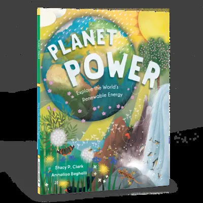 Planet Power: Entdecke die erneuerbaren Energien der Welt - Planet Power: Explore the World's Renewable Energy