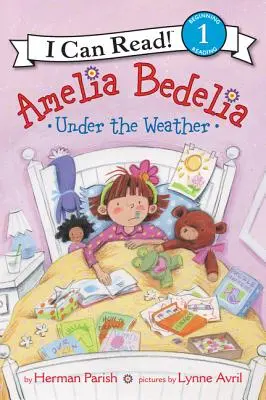 Amelia Bedelia bei schlechtem Wetter - Amelia Bedelia Under the Weather