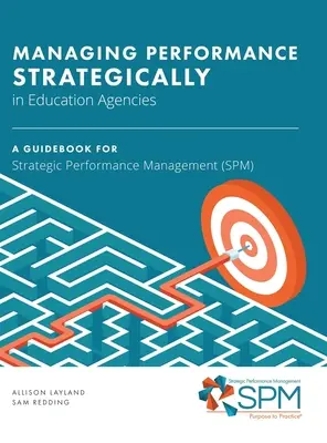 Strategisches Leistungsmanagement in Bildungsagenturen - Managing Performance Strategically in Education Agencies