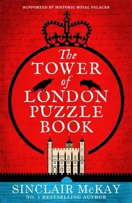 Das Tower of London Rätselbuch - The Tower of London Puzzle Book