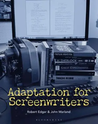 Adaption für Drehbuchautoren - Adaptation for Screenwriters