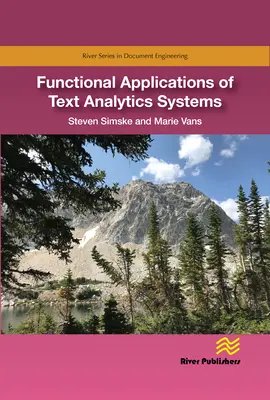 Funktionale Anwendungen von Textanalysesystemen - Functional Applications of Text Analytics Systems