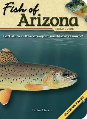 Fish of Arizona Feldführer - Fish of Arizona Field Guide