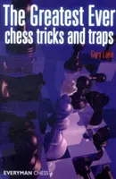 Die größten Schachtricks und Fallen aller Zeiten - The Greatest Ever Chess Tricks and Traps