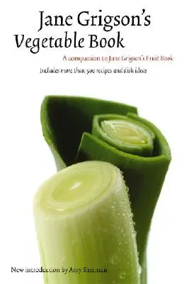 Jane Grigson's Gemüsebuch - Jane Grigson's Vegetable Book