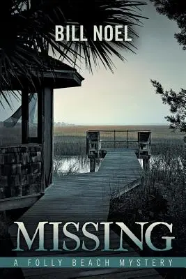 Vermisst: Ein Folly Beach-Rätsel - Missing: A Folly Beach Mystery