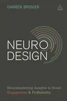 Neuro-Design: Neuromarketing-Einblicke zur Steigerung von Engagement und Rentabilität - Neuro Design: Neuromarketing Insights to Boost Engagement and Profitability