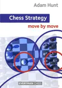 Schach-Strategie: Zug um Zug - Chess Strategy: Move by Move