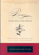 Rumi: In den Armen des Geliebten - Rumi: In the Arms of the Beloved