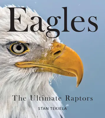 Weißkopfseeadler: Die ultimativen Raubvögel - Bald Eagles: The Ultimate Raptors