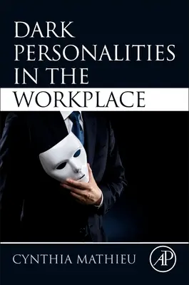 Dunkle Persönlichkeiten am Arbeitsplatz - Dark Personalities in the Workplace