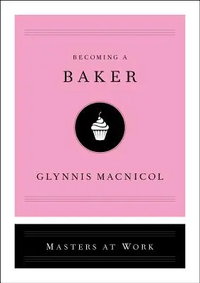Ein Bäcker werden - Becoming a Baker