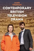 Zeitgenössisches britisches Fernsehdrama - Contemporary British Television Drama