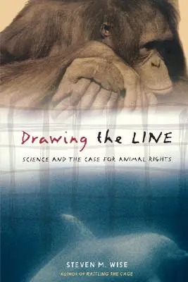 Die Grenze ziehen: Die Wissenschaft und das Plädoyer für Tierrechte - Drawing the Line: Science and the Case for Animal Rights