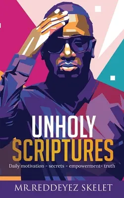 Unheilige Schriften - Unholy Scriptures