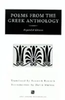 Gedichte aus der Griechischen Anthologie: Erweiterte Ausgabe - Poems from the Greek Anthology: Expanded Edition