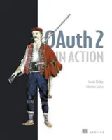 Oauth 2 in Aktion - Oauth 2 in Action