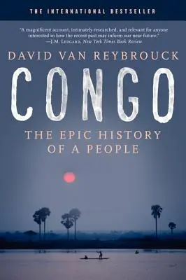 Kongo: Die epische Geschichte eines Volkes - Congo: The Epic History of a People