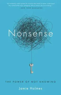 Blödsinn: Die Macht des Nichtwissens - Nonsense: The Power of Not Knowing