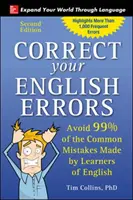 Korrigieren Sie Ihre Englischfehler, zweite Auflage - Correct Your English Errors, Second Edition