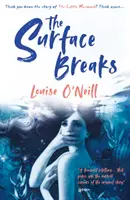 Surface Breaks: eine Neuinterpretation von Die kleine Meerjungfrau - Surface Breaks: a reimagining of The Little Mermaid