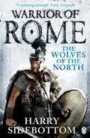 Warrior of Rome V: Die Wölfe des Nordens - Warrior of Rome V: The Wolves of the North