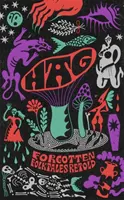 Hexe: Vergessene Volksmärchen neu erzählt - Hag: Forgotten Folktales Retold