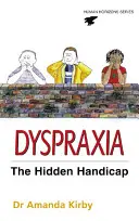 Dyspraxie - Entwicklungsbedingte Koordinationsstörung - Dyspraxia - Developmental Co-ordination Disorder
