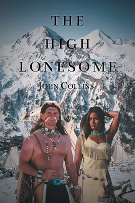 Die hohe Einsamkeit - The High Lonesome