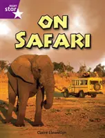 Rigby Star Independent Year 2 Lila Sachbuch On Safari Einzeln - Rigby Star Independent Year 2 Purple Non Fiction On Safari Single