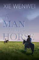 Der Mensch und sein Pferd - Man and his Horse