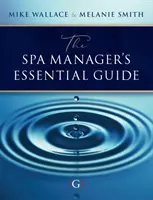 Spa Manager's Essential Guide