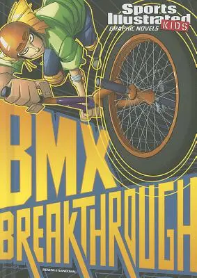 BMX-Durchbruch - BMX Breakthrough