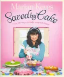 Gerettet durch Kuchen - Saved by Cake